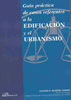 GUIA PRACTICA DE CASOS REFERENTES A LA EDIFICACION Y EL URBA