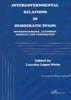 INTERGOVERNMENTAL RELATIONS IN DEMOCRATIC SPAIN: INTERDEPEND