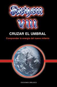 KRYON VIII-CRUZAR EL UMBRAL