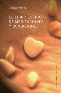 LIBRO ESENIO DE MEDITACIONES Y BENDICION