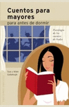 CUENTOS PARA MAYORES PARA ANTES DORMIR
