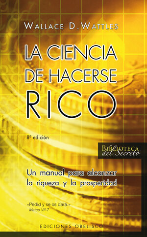 CIENCIA DE HACERSE RICO, LA