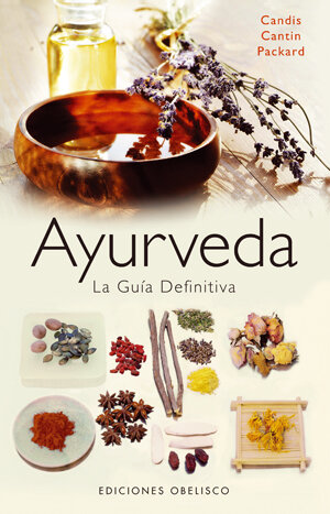 AYURVEDA LA GUIA DEFINITIVA