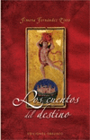 CUENTOS DEL DESTINO,LOS