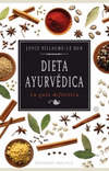DIETA AYURVEDICA-LA GUIA DEFINITIVA