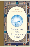 CUENTOS PARA BUSCAR A DIOS