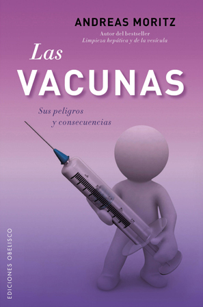 VACUNAS,LAS-SUS PELIGROS Y CONSECUENCIAS