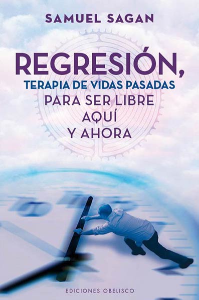 REGRESION,TERAPIA DE VIDAS PASADAS PARA SER LIBRE AQUI Y AH