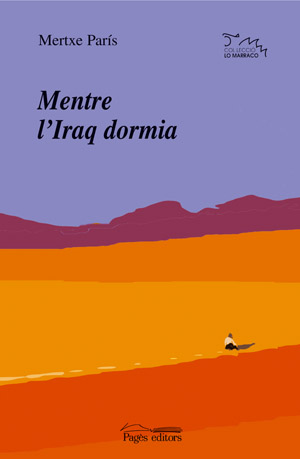 CUANDO IRAK DORMIA