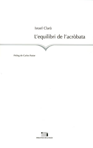L'EQUILIBRI DE L'ACROBATA
