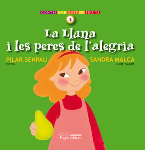 LLUNA I LES PERES DE L'ALEGRIA,LA