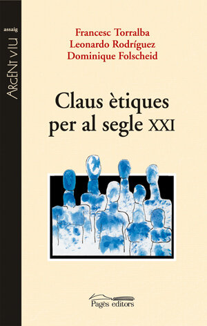 CLAUS ETIQUES PER AL SEGLE XXI