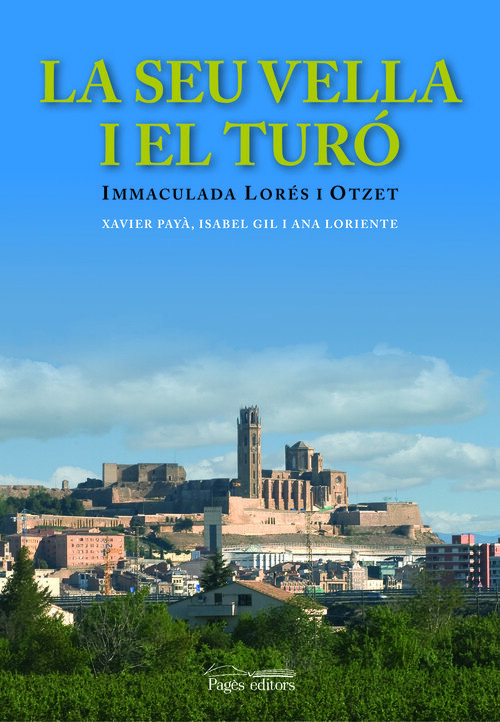 SEU VELLA I EL TURO,LA