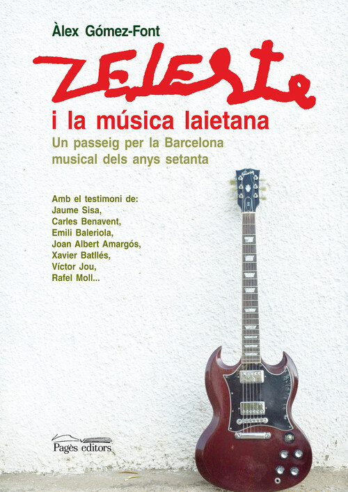 BARCELONA DEL ROCK PROGRESIVO A LA MUSICA LAYETANA