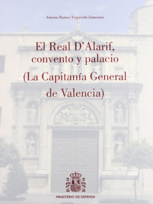 REAL D'ALARIF, CONVENTO Y PALACIO, EL