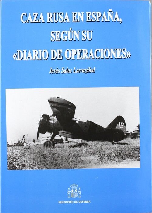 CAZA RUSA EN ESPA�A, SEGUN SU DIARIO DE OPERACIONES