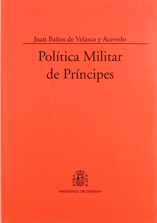 POLITICA MILITAR DE PRINCIPES