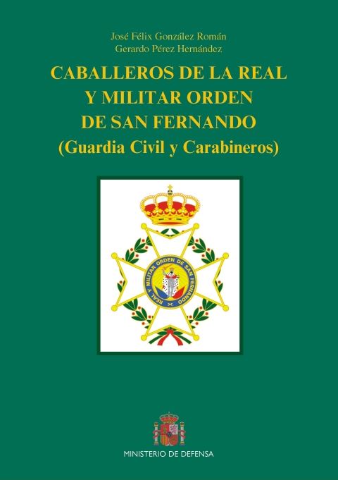 CABALLEROS DE LA REAL Y MILITAR ORDEN DE SAN FERNANDO