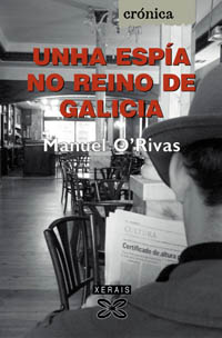 UNHA ESPIA NO REINO DE GALICIA