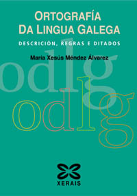 ORTOGRAFIA DA LINGUA GALEGA