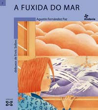 A FUXIDA DO MAR