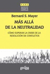 MAS ALLA DE LA NEUTRALIDAD