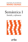 SEMANTICA I. SENTIDO Y REFERENCIA