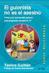 GUIONISTA NO ES EL ASESINO, EL