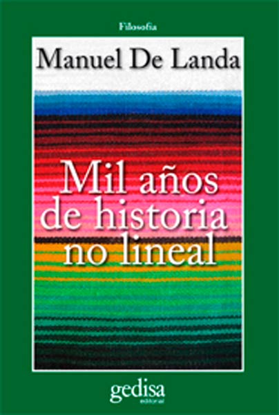 MIL A�OS DE HISTORIA NO LINEAL