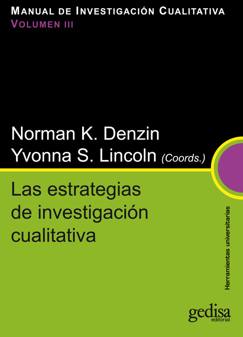 ESTRATEGIAS DE INVESTIGACION CUALITATIVA, LAS