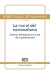 MORAL DEL NACIONALISMO,LA-DILEMAS IDENTITARIOS ERA GLOBALIZ
