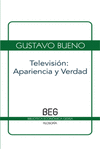 TELEVISION:APARIENCIA Y VERDAD