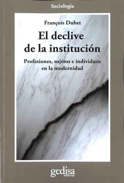 DECLIVE DE LAS INSTITUCIONES, EL ( N.E.)