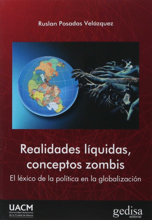 REALIDADES LIQUIDAS, CONCEPTOS ZOMBIS