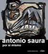 ANTONIO SAURA, POR SI MISMO