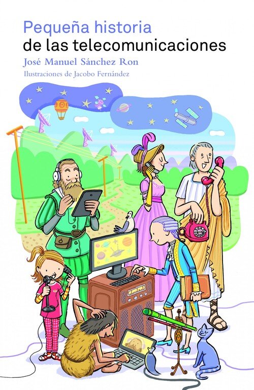 PEQUE�A HISTORIA DE LAS TELECOMUNICACIONES