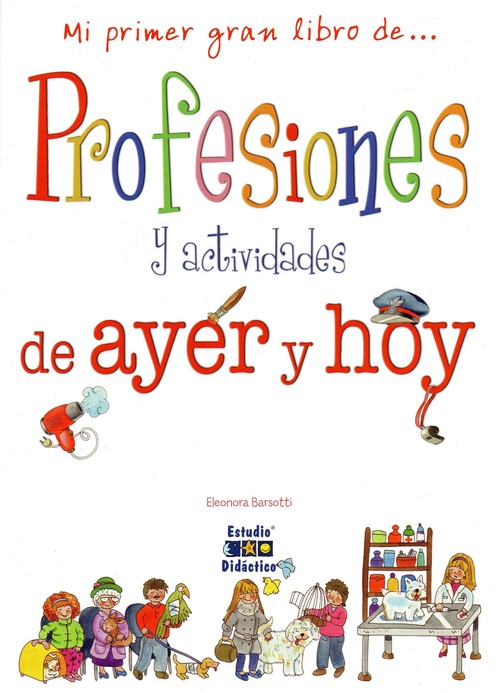 PROFESIONES Y ACTIVIDADES DE AYER Y HOY EXTRA