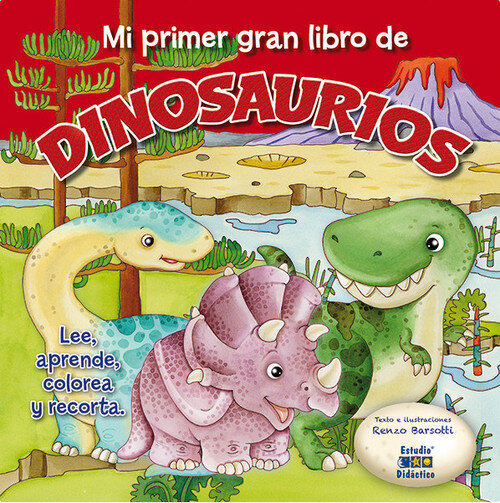 MI GRAN LIBRO DE DINOSAURIOS BEBES