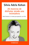 25 MANERAS DISFRUTAR SIENDO TREINTA�ERA