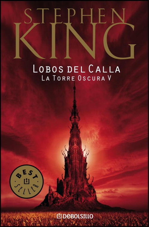 LOBOS DEL CALLA (LA TORRE OSCURA 5)
