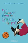 ESTE HOMBRE PROMETE...YA ERA HORA-DEBOLS
