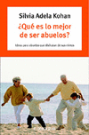 QUE ES LO MEJOR SER ABUELOS-DEBOLSILLO06