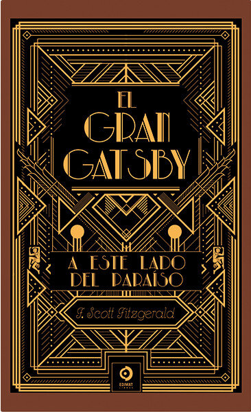 GRAN GATSBY, EL/ A ESTE LADO DEL PARAISO ...