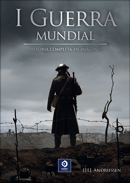 I GUERRA MUNDIAL, LA (ED. 2024)