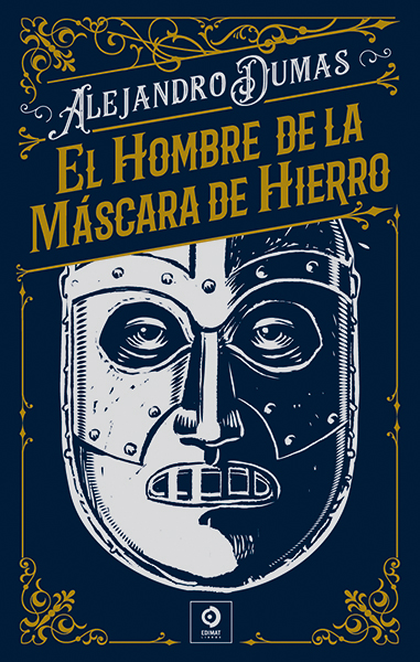 HOMBRE DE LA MASCARA DE HIERRO, EL