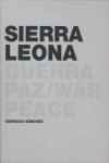 SIERRA LEONA GUERRA Y PAZ
