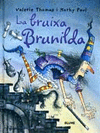 BRUIXA BRUNILDA,LA
