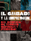 GRABADO Y LA IMPRESION,EL