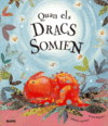 QUAN ELS DRACS SOMIEN