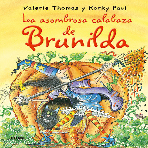 BRUJA BRUNILDA LA ASOMBROSA CALABAZA